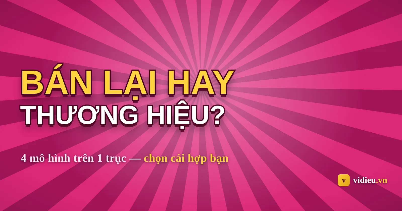 Các mô hình kinh doanh trên Amazon: chọn cái nào hợp bạn?